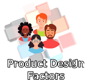 Factors influencing product design